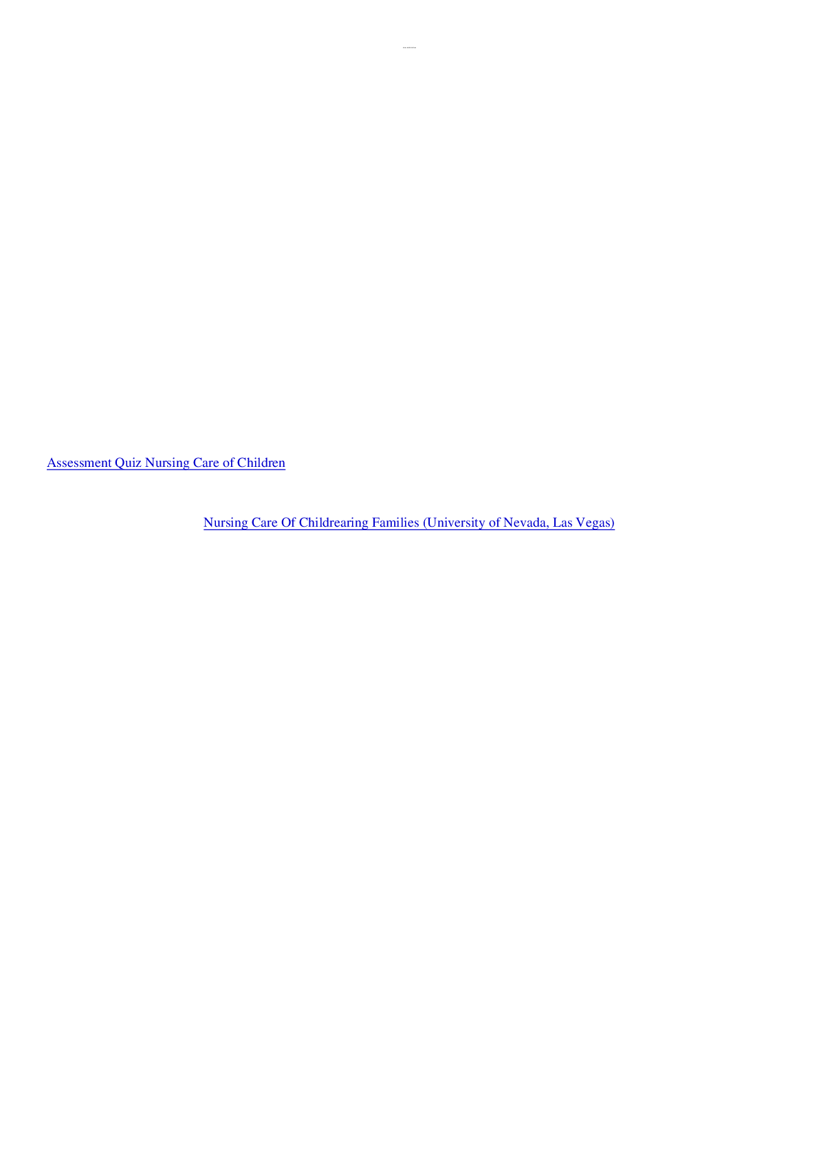 Preview image for NURS 406 Assessment Quiz Nursing Care of Children 52 Questions and Answers!Rated A+ Answers